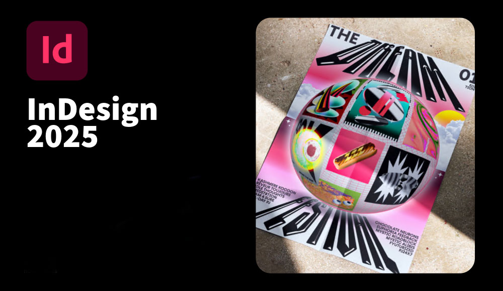Download Adobe InDesign 2025 Full – Hướng dẫn cài đặt chi tiết